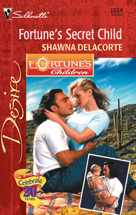 Title details for Fortune's Secret Child by Shawna Delacorte - Available